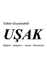 yakin_gecmisteki_usak